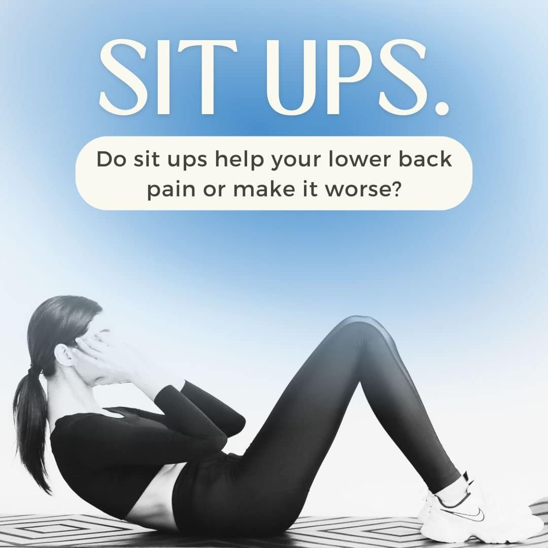 sit-ups - lower back pain